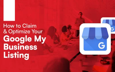 How to Claim & Optimize Your Google My Business Listing